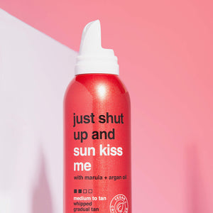 just shut up & sunkiss me - Medium to Tan Everyday Glow Whip