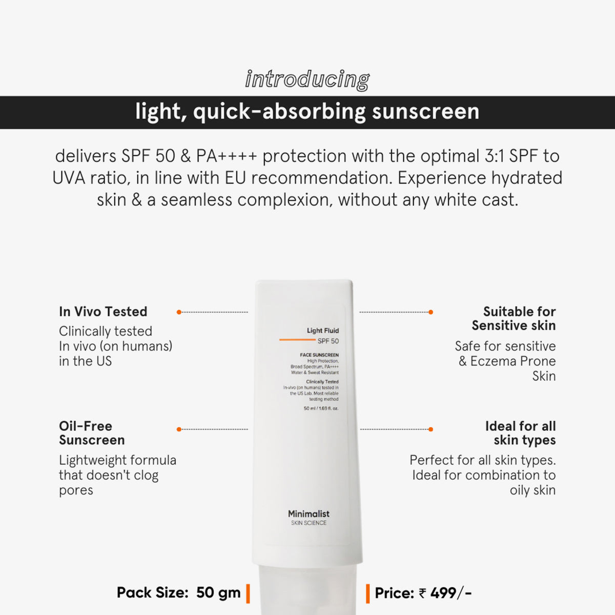 Eine Tube Minimalist Light Fluid SPF 50 Sunscreen, umgeben von Produktinformationen: leichte, ölfreie Formel, die für alle Hauttypen geeignet ist.