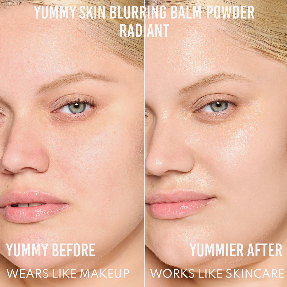 Vorher-Nachher-Bild des Gesichts einer Frau vor und nach der Verwendung von Yummy Skin Blurring Balm Powder Radiant; nachher mit deutlich ebenmäßigerem Teint.