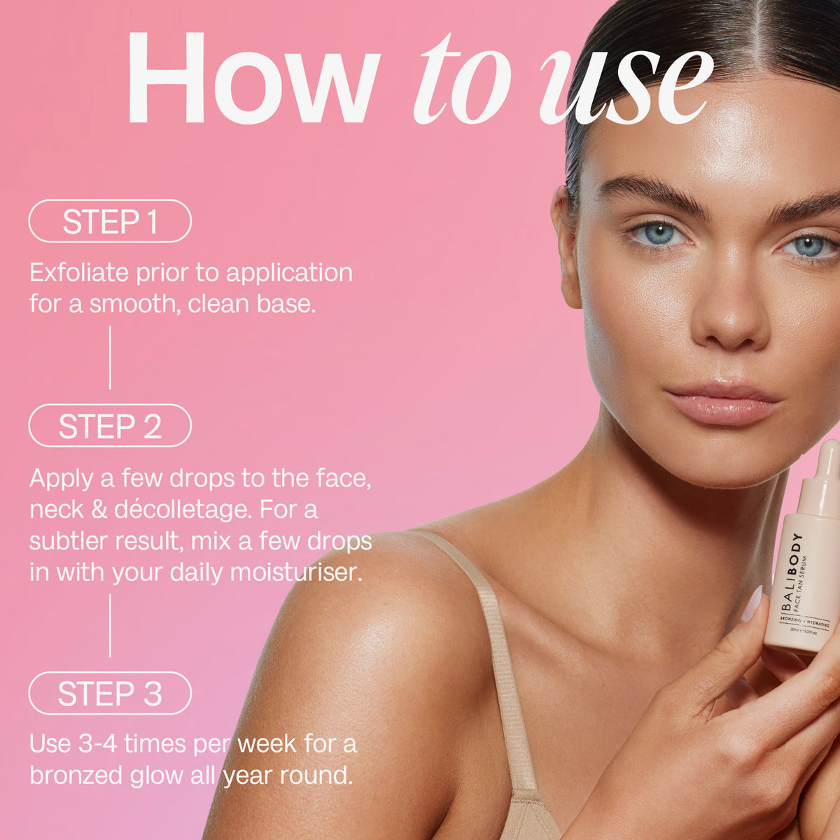 Eine Frau hält ein Face Tan Serum vor einem rosa Hintergrund, daneben detaillierte Schritte zur Anwendung