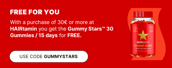 Free HAIRtamin Gummy Stars (30 gummies / 15 days) with €30+ purchases from HAIRtamin – use code GUMMYSTARS, red background with product.