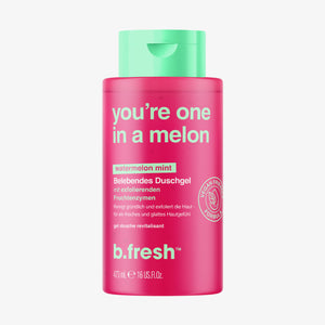 you're one in a melon - body wash