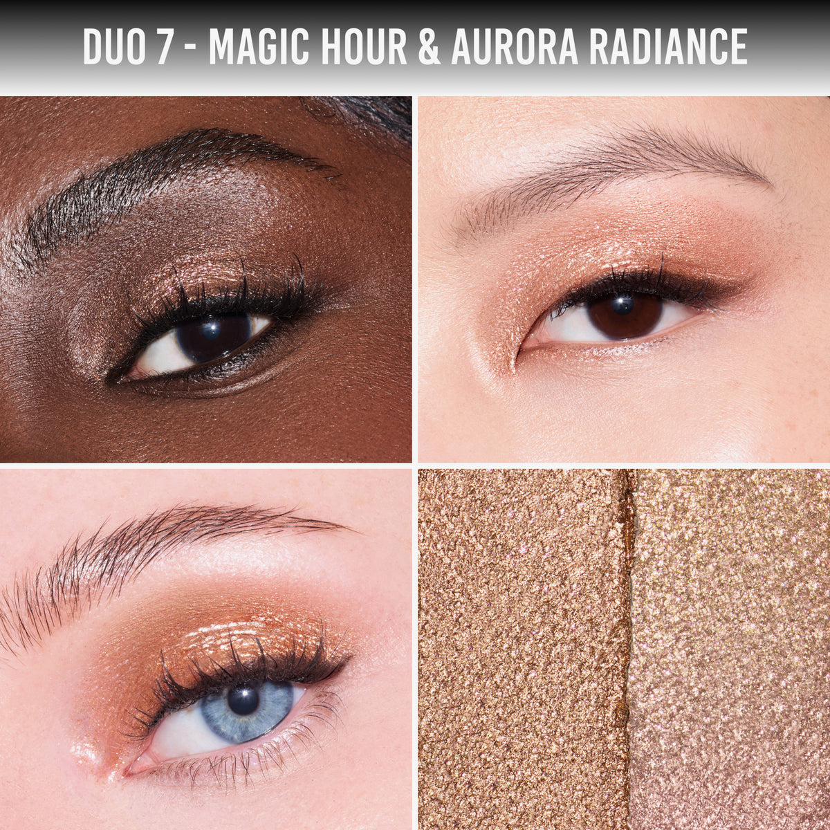 Vier Nahaufnahmen von Augen-Make-ups mit dem Danessa Myricks Duo 7: „Magic Hour“ in Bronze mit Goldschimmer und „Aurora Radiance“ mit pink-goldenem Glanz.