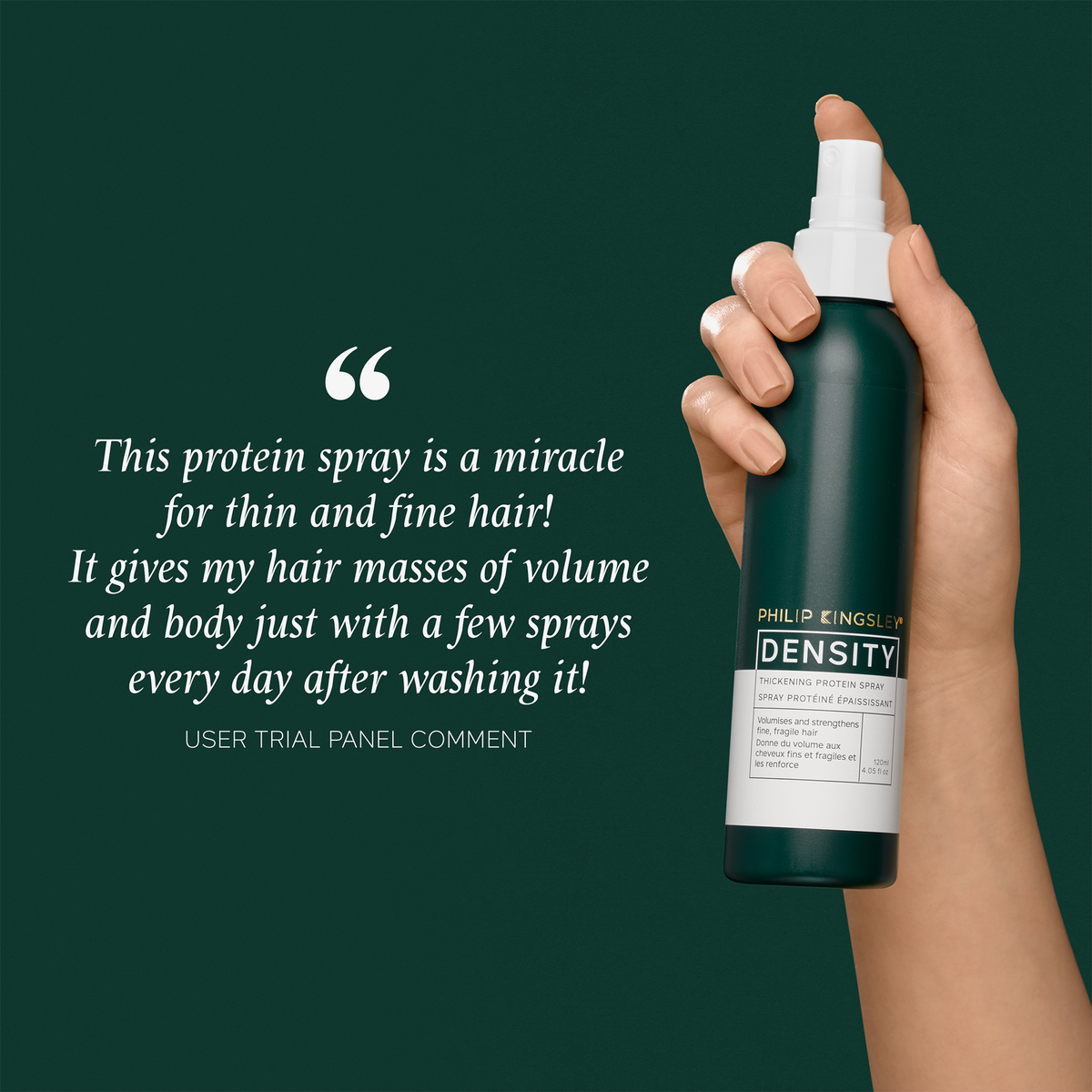 Eine Hand hält eine grüne Flasche „Philip Kingsley Density Thickening Protein Spray“ vor einem dunkelgrünen Hintergrund, darüber ist eine positive Kundenbewertung zu sehen.