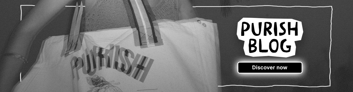 PURISH Blog Banner mit Model in Schwarz-Weiß und Sonnenbrille, trägt Tasche, dazu Button ‚Jetzt entdecken‘.