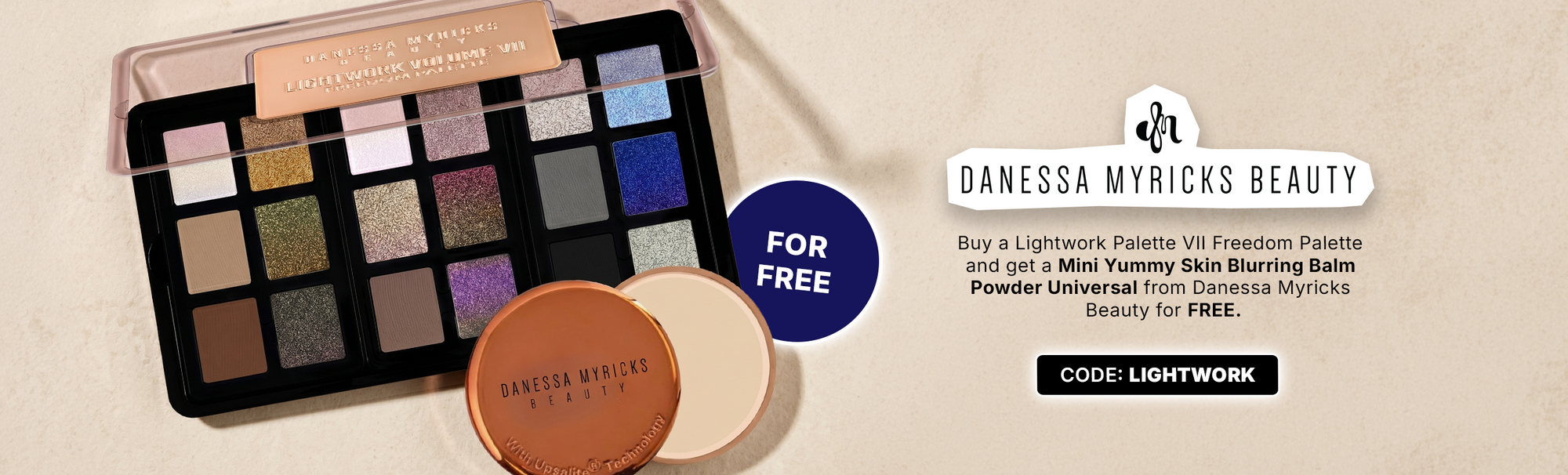 Danessa Myricks Beauty promotion featuring the Lightwork Palette VII with a free Mini Yummy Skin Blurring Balm Powder—use code LIGHTWORK.