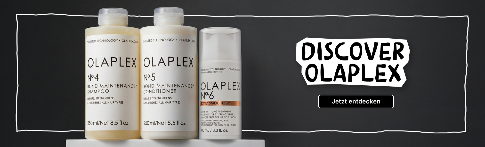 Olaplex Banner mit Shampoo, Conditioner und Leave-in Treatment sowie ‚Discover Olaplex‘ und Button ‚Jetzt entdecken‘