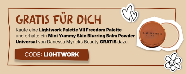 Promo-Banner: Kaufen Sie eine Lightwork-Palette und erhalten Sie ein kostenloses Danessa Myricks Beauty Balm Puder; Code: LIGHTWORK.